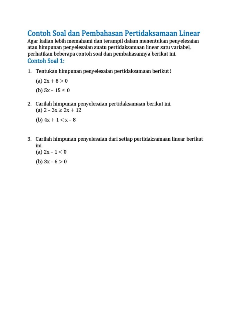 Materi pertidaksamaan kuadrat lengkap dengan cara penyelesaian beserta contoh soal dan beberapa interval yang memuat daerah penyelesaian. Contoh Soal Dan Pembahasan Pertidaksamaan Linear Pdf