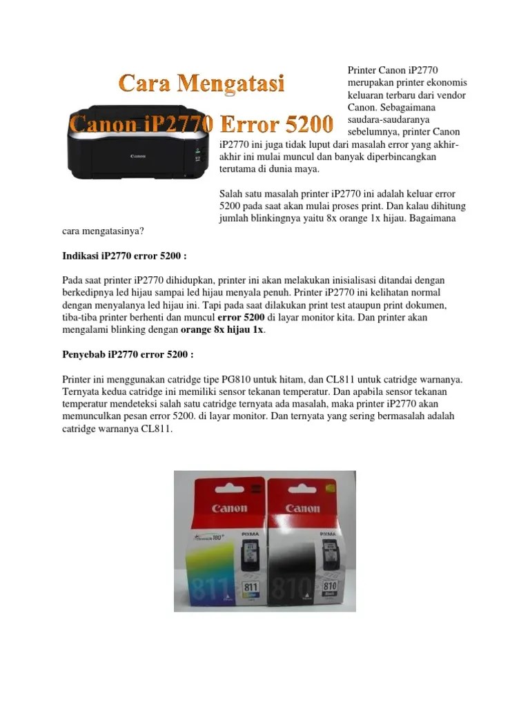 Bukan hanya bagus dalam menghasilkan cetakan berupa teks. Cara Mengatasi Canon Ip2770 Error 5200 Pdf