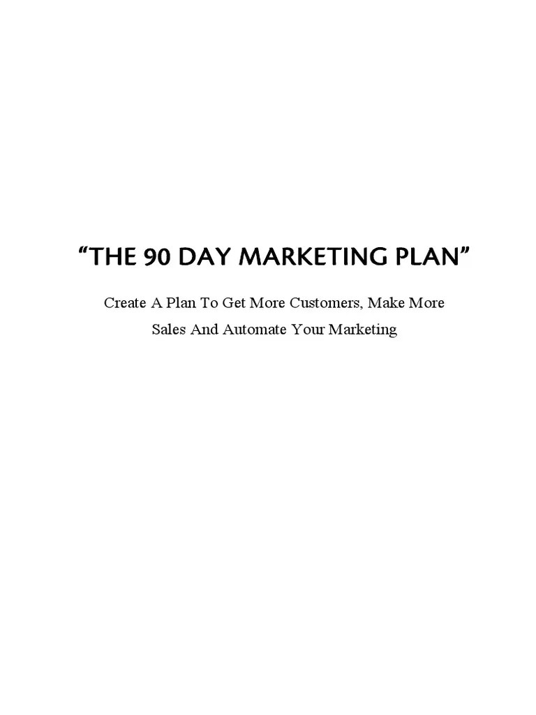 The 90 Day Marketing Plan | PDF | Search Engine Optimization | Marketing