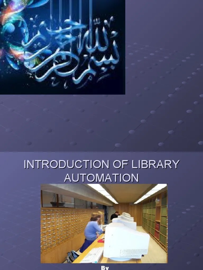 Introduction Of Library Automation | PDF | Libraries | Automation