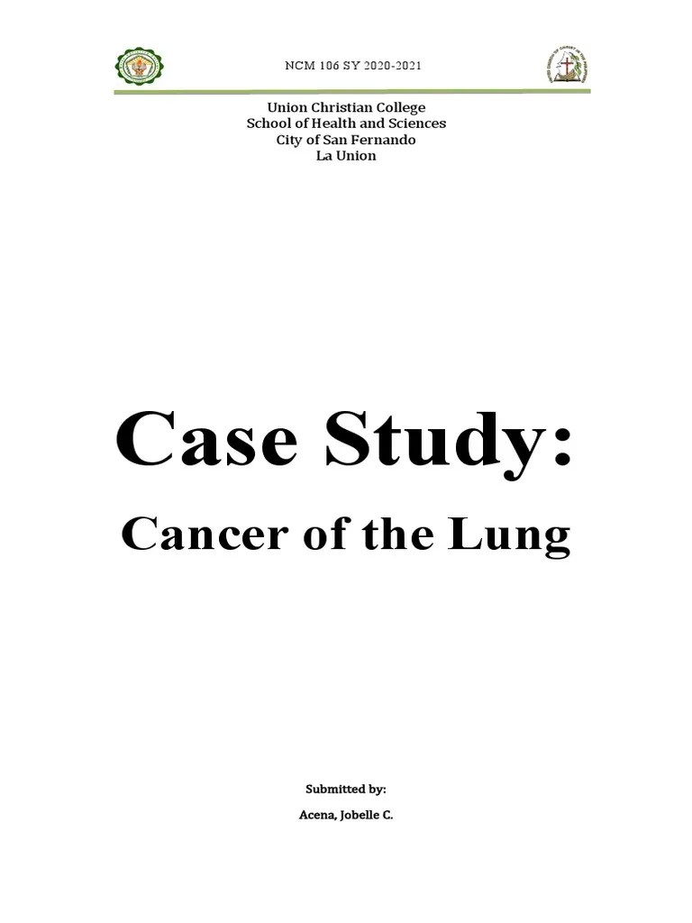 Case Study (Lung Cancer) | PDF | Radiation Therapy | Lung Cancer