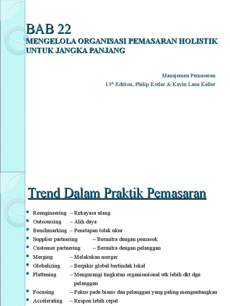 Proses penerapan strategi pemasaran mengharuskan. Mengelola Organisasi Pemasaran Holistik Untuk Jangka Panjang Pdf
