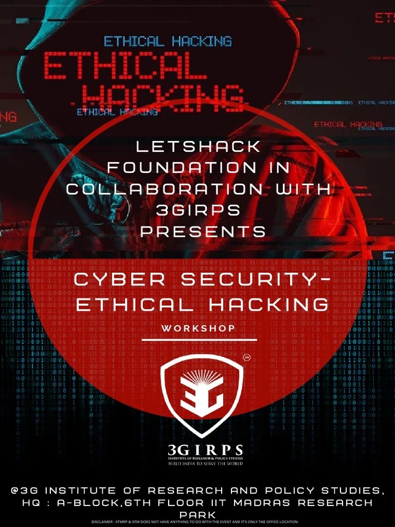 Cyber Security-Ethical Hacking: Letshack Foundation In Collaboration With 3girps Presents ...