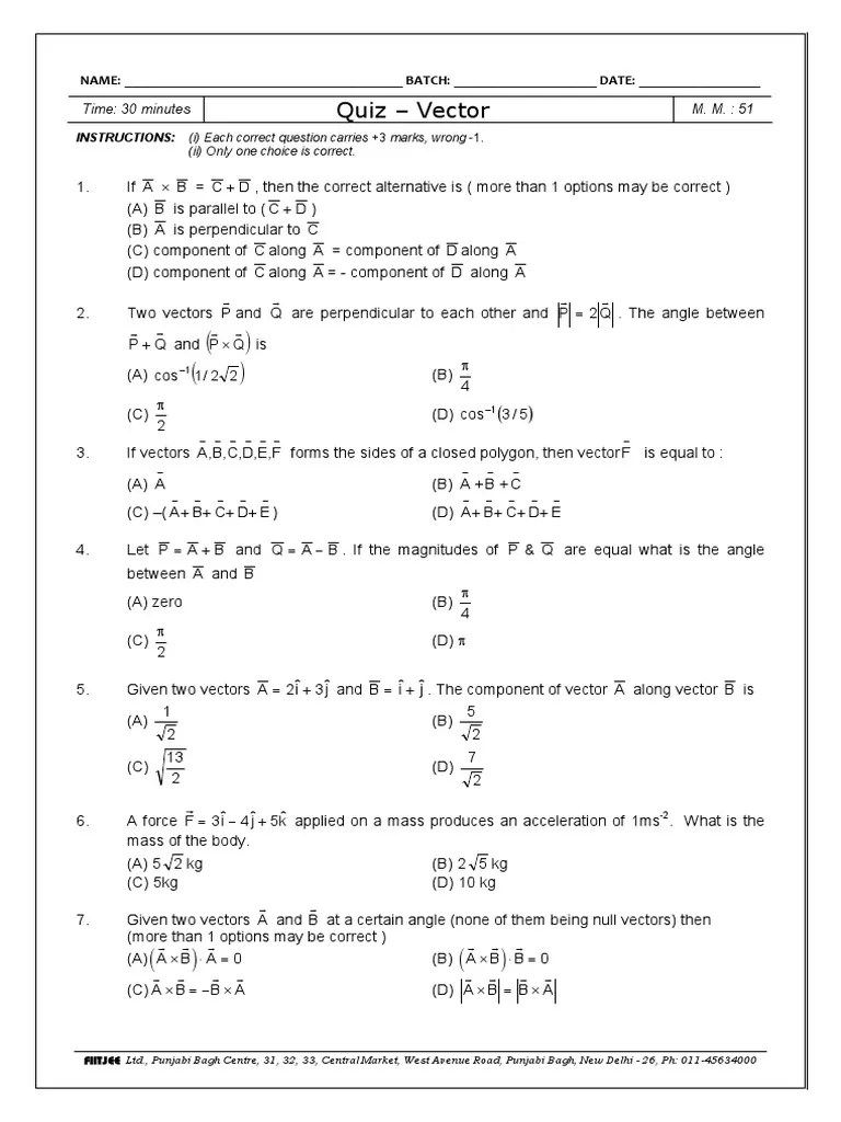 Quiz - Vector: Time: 30 Minutes M. M.: 51 | PDF | Euclidean Vector | Angle
