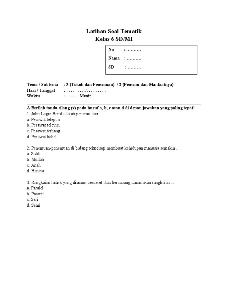 Soal Tematik Kelas 6 TEMA 3 SUB 2 Jumat | PDF