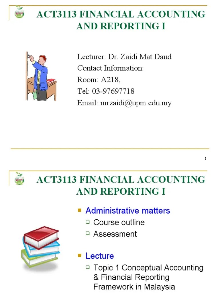 Topic 1 - Conceptual Framework & Financial Reporting Environment In Malaysia | PDF | Financial ...