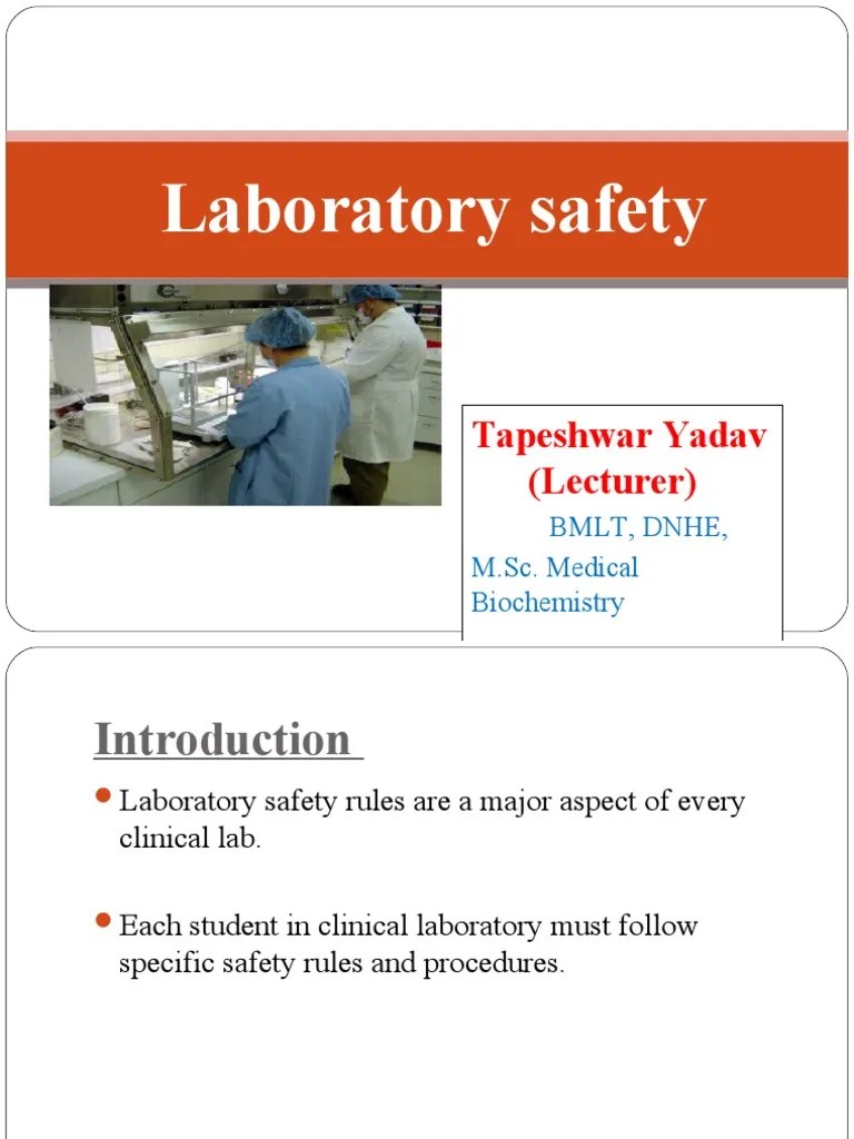 Laboratory Safety: Tapeshwar Yadav (Lecturer) | PDF | Laboratories | Safety