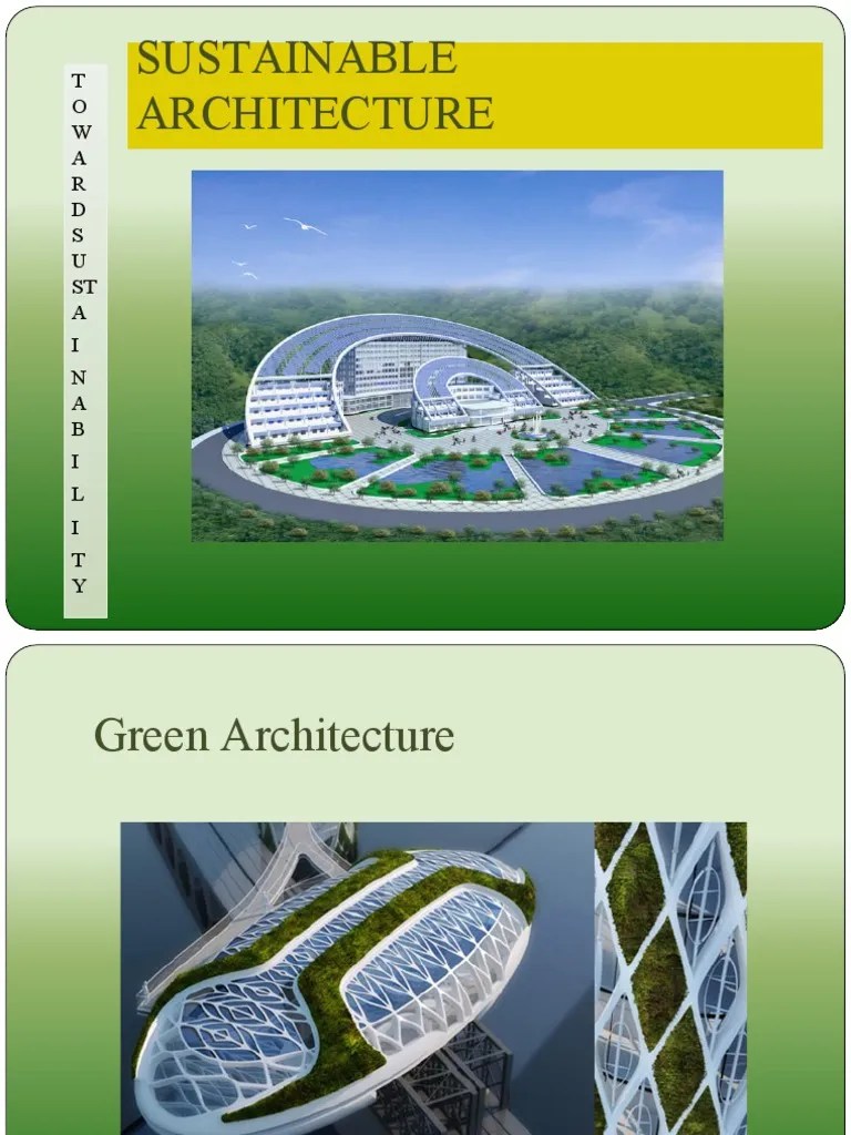 Sustainable Architecture | PDF | Green Building | Sustainable Architecture