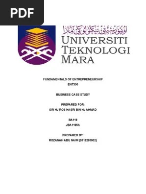 Some celebrities earn extra fame for their entrepreneurial spirit, but others are secretive about their side businesses. Business Case Study Report Ent300 Pdf Goal Setting Entrepreneurship