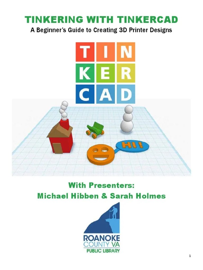 Tinkering With Tinkercad - A Beginners Guide To Creating 3d Printer ...