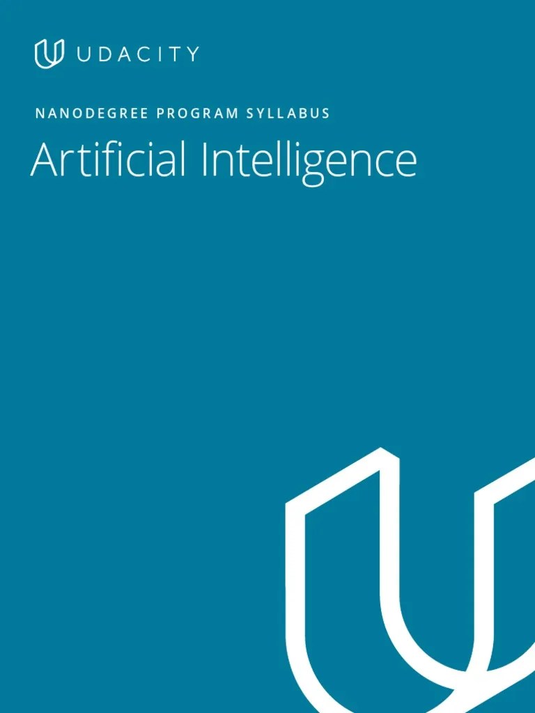 Artificial Intelligence: Nanodegree Program Syllabus | PDF | Bayesian ...