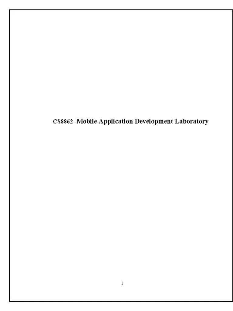 CS8862-Mobile Application Development Lab-Manual-FINAL | PDF | Android ...
