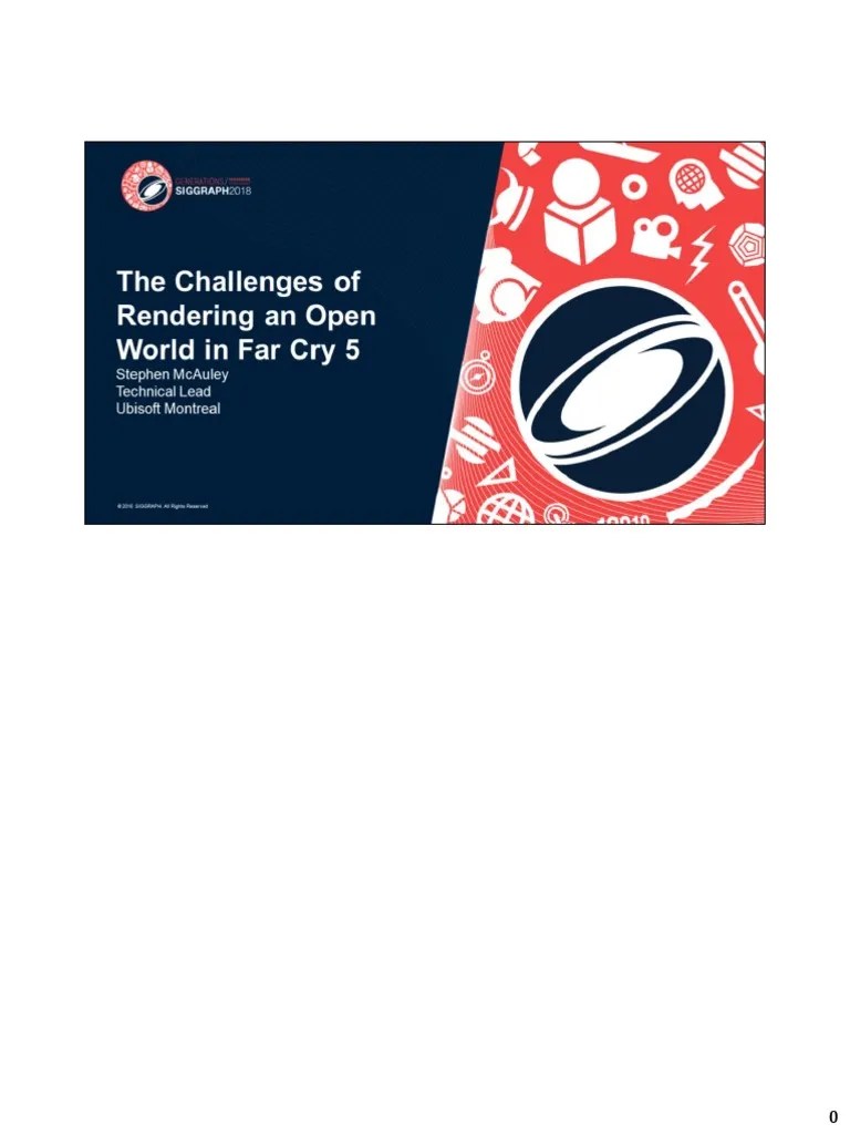 The Challenges Of Rendering An Open World In Far Cry 5 (With Notes) | PDF | Exposure ...