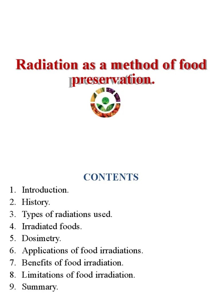 Radiation as a method of food preservation