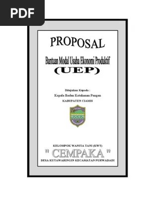 Download contoh proposal bantuan kelompok tani dokumen gratis. Proposal Kelompok Wanita Tani Kwt