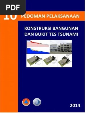 Pedoman Pelaksanaan Konstruksi Bangunan Dan Bukit Tes Tsunami - Buku 10 |  PDF