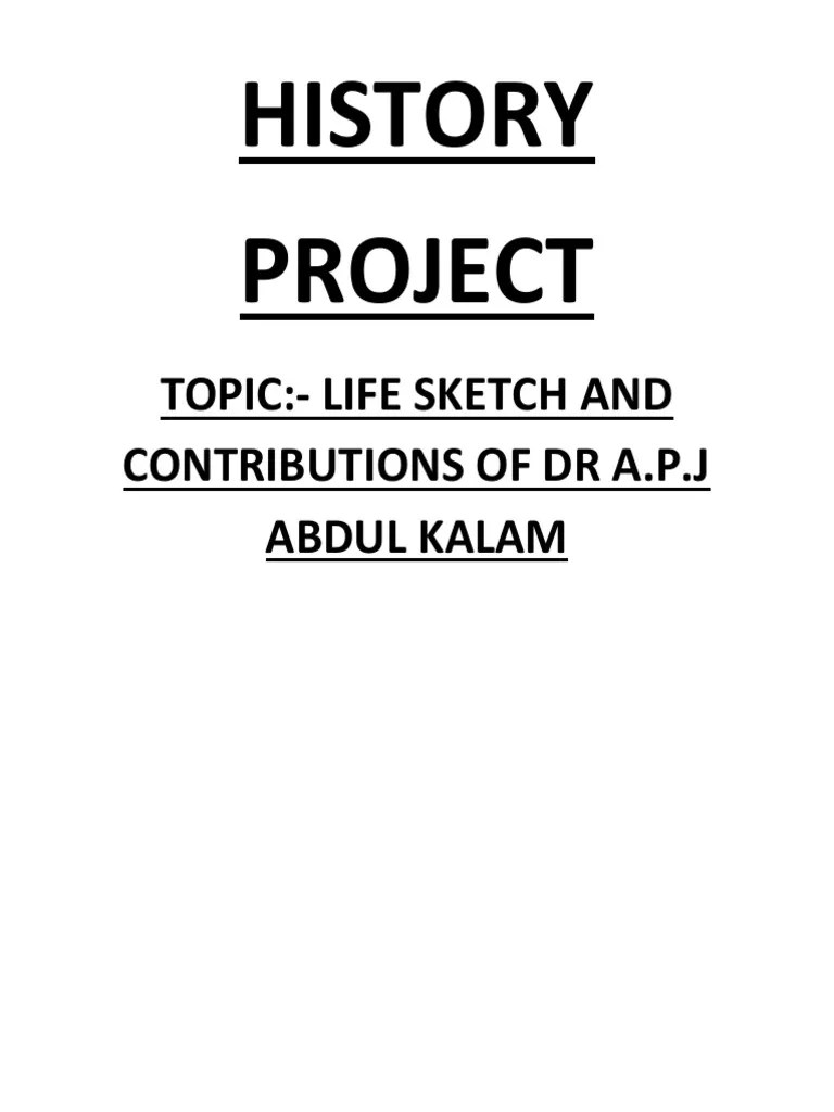 Life Sketch And Contibutions Of APJ Abdul Kalam | PDF