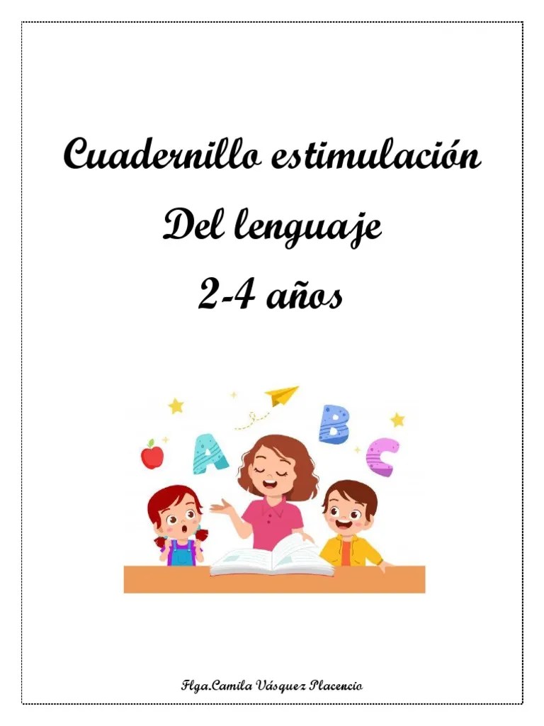 Cuadernillo Estimulación Del Lenguaje 2-4 Años Final. | PDF | Color