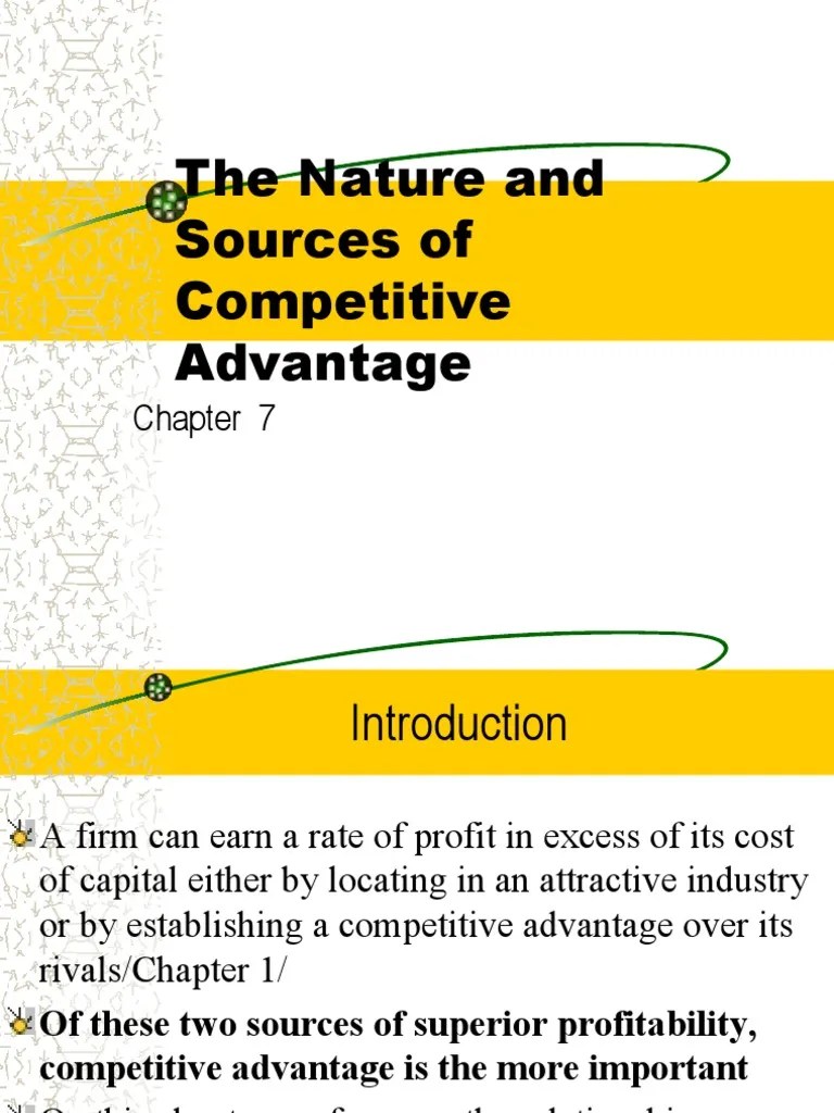 The Nature And Sources Of Competitive Advantage | PDF | Competitive ...
