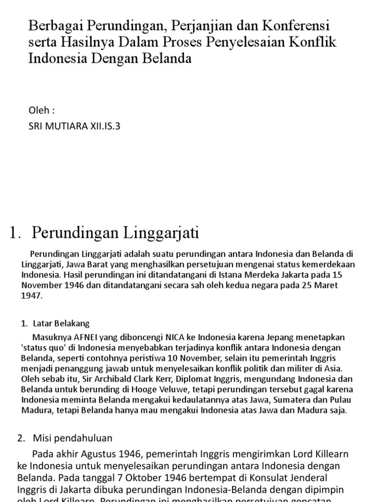 Berbagai Perundingan, Perjanjian Dan Konferensi Serta Hasilnya | PDF