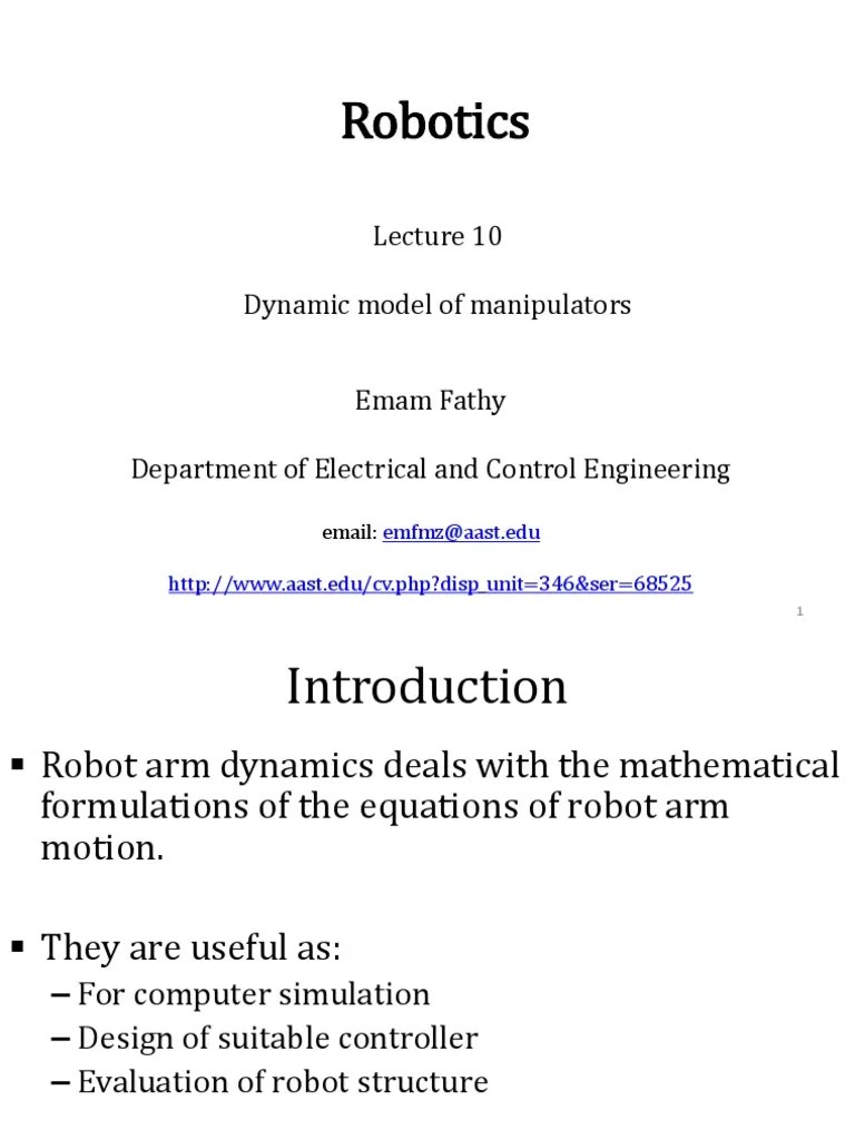 Dynamic Modeling Of Robotic Manipulators: A Review Of The Lagrangian ...