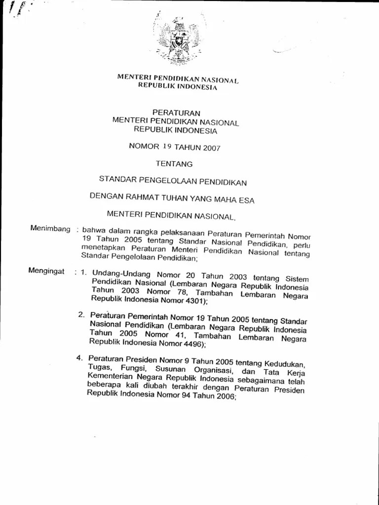 Melainkan, dibutuhkan kerja sama antara warga sekolah, . Permendiknas No 19 Tahun 2007_standar Pengelolaan Sekolah