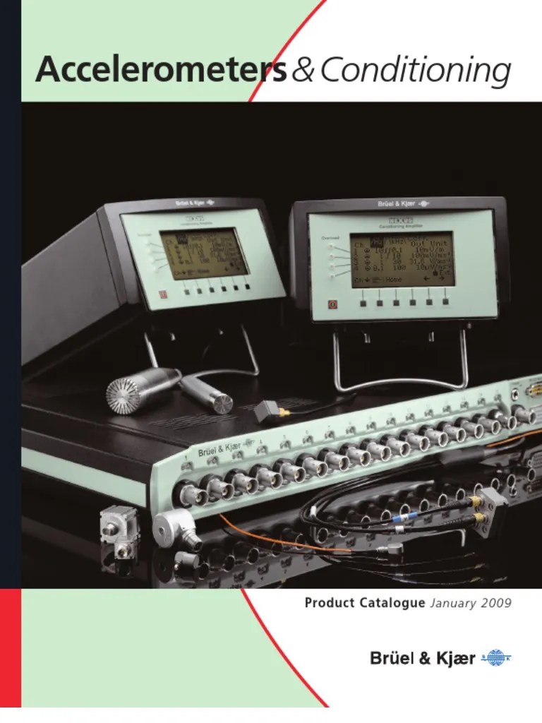 Brüel Kjaer Accelerometers Conditioning | PDF | Calibration | Accelerometer