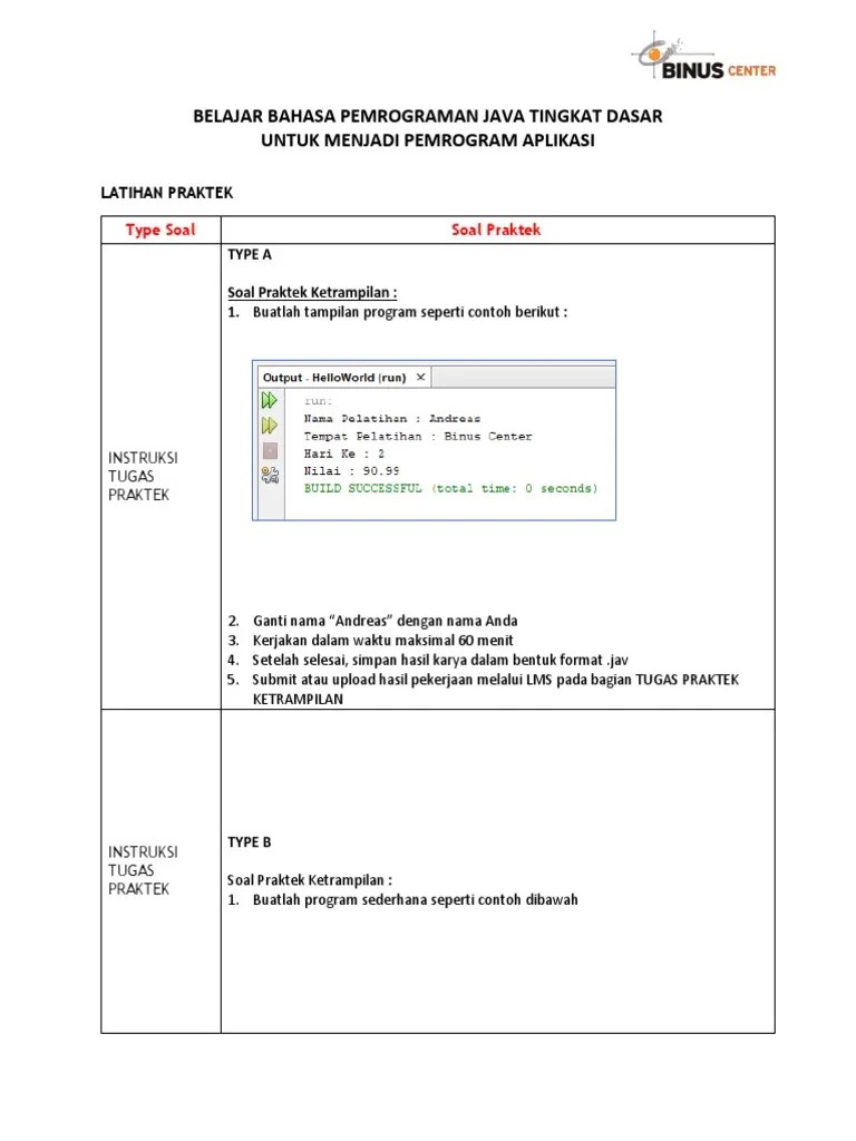 Sebagai contoh operasi 3 + 2 = 5. Tugas Praktek Belajar Bahasa Pemrograman Java Tingkat Dasar Untuk Menjadi Pemrogram Aplikasi 2 Pdf
