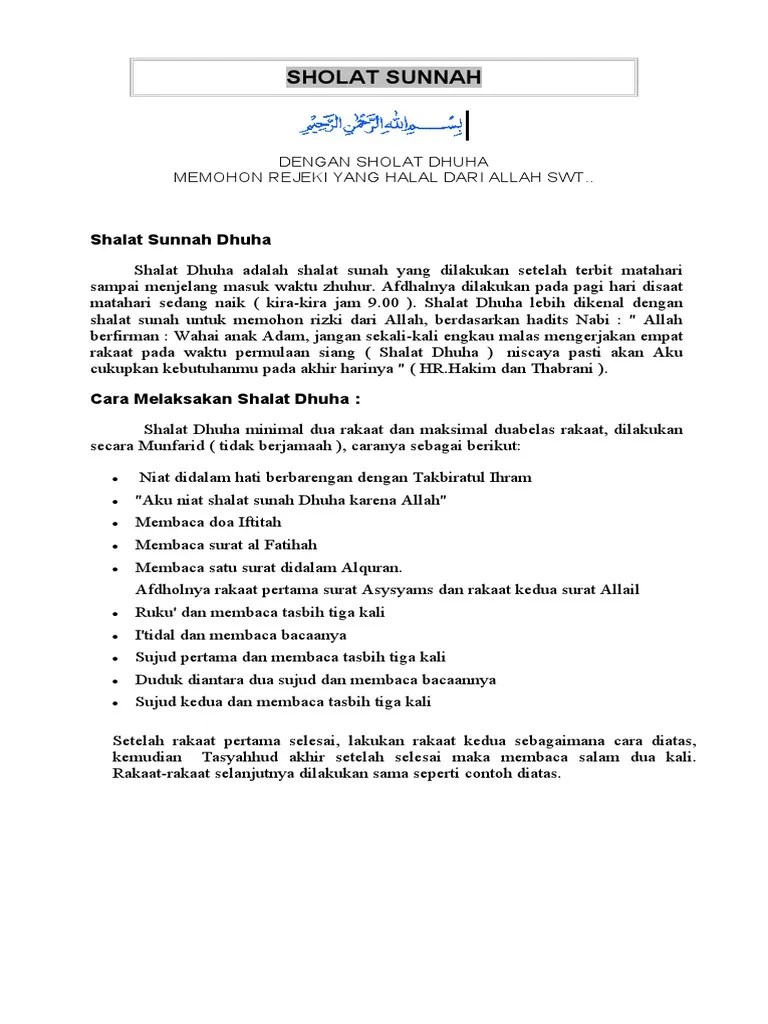 Setelah membaca niat sholat dhuha lanjut kemudian melaksanakan tata cara sholat dhuha seperti sholat sunnah lainnya. Sholat Dhuha Pdf