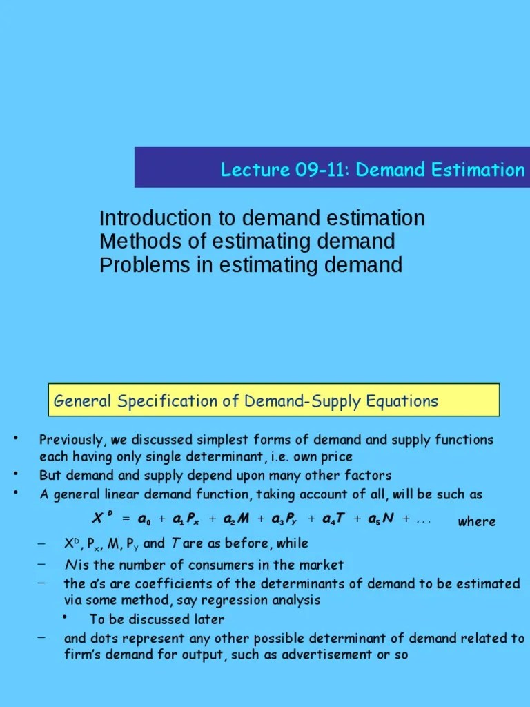 Introduction To Demand Estimation Methods Of Estimating Demand Problems In Estimating Demand ...