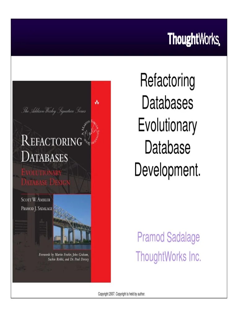Re Factoring Databases Evolutionary Database Design | PDF | Databases ...
