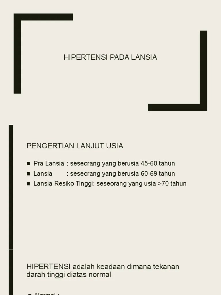 Penyuluhan HIPERTENSI PADA LANSIA | PDF