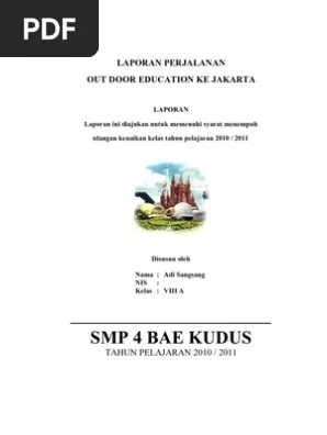 Motivasi belajar siswa, metode pembelajaran outdoor learning. Laporan Perjalanan Outdoor Pdf