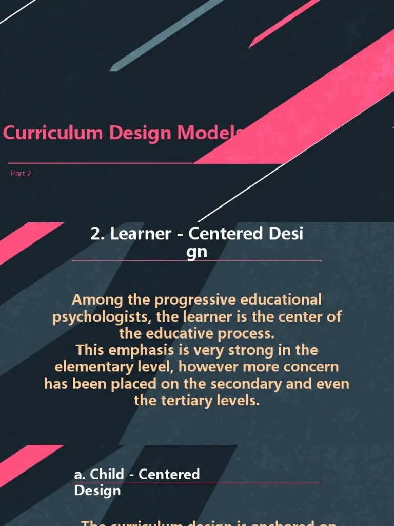 Curriculum Design Models | PDF | Curriculum | Learning