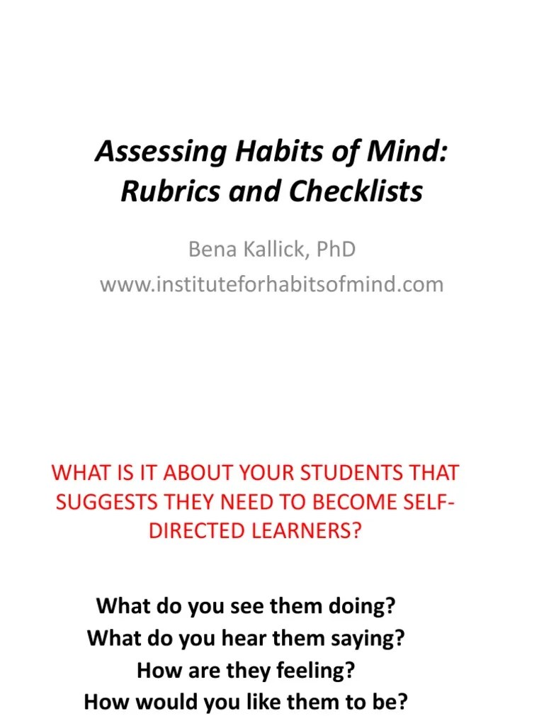 Assessing Habits Of Mind: Rubrics And Checklists: Bena Kallick, PHD | PDF | Rubric (Academic ...