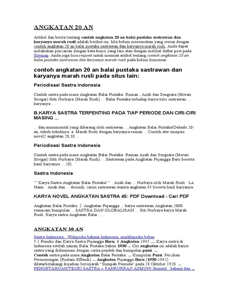Menurut sutardji, dalam puisi kontemporer yang dipentingkan adalah bentuk fisik (bunyi). Angkatan 20 An Pdf