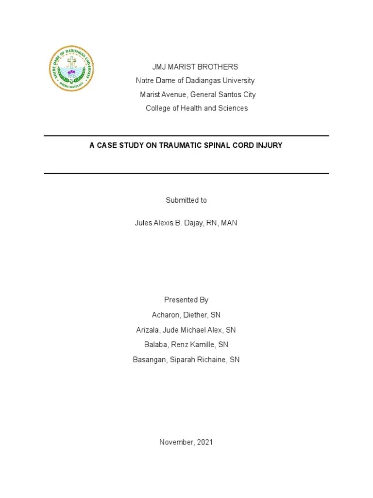 A Case Study Oftraumatic Spinal Cord Injury | PDF | Nervous System | Spinal Cord Injury