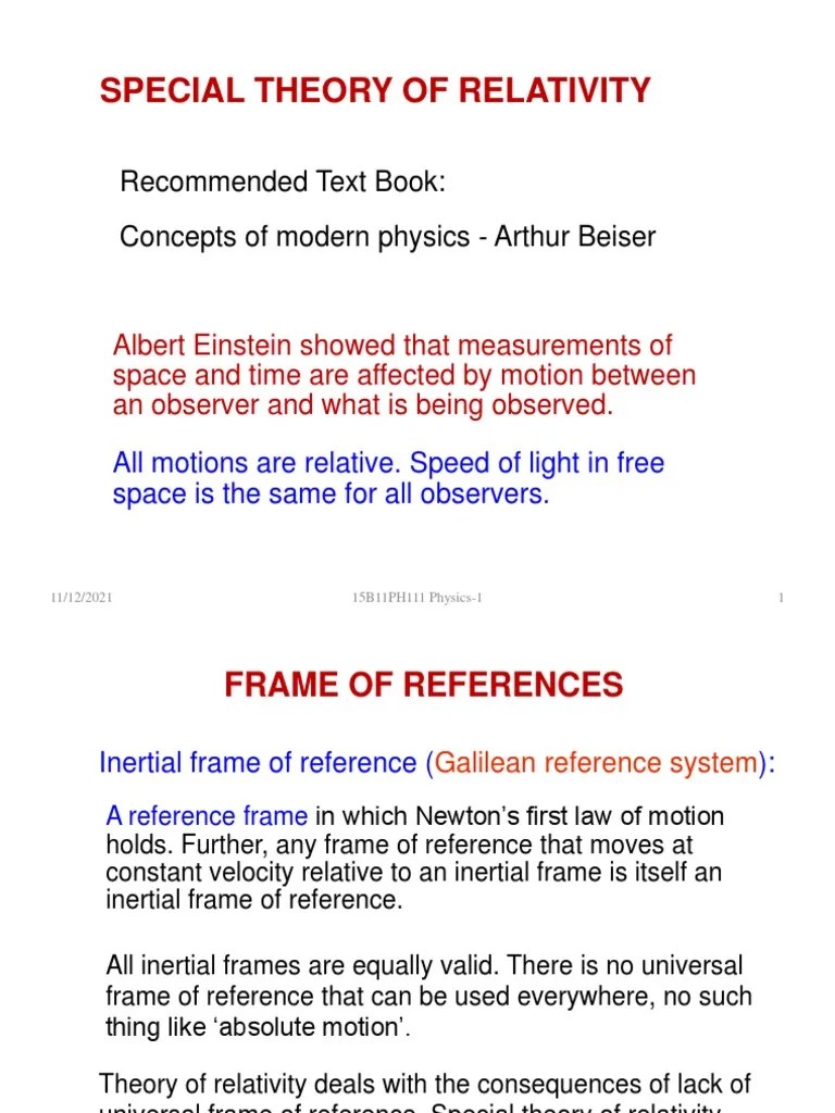 Special Theory Of Relativity: Recommended Text Book: Concepts Of Modern ...