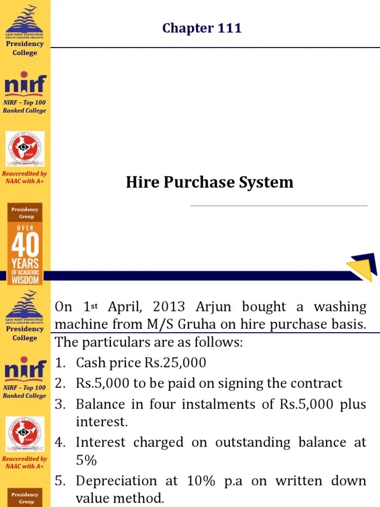 Hire Purchase System: Presidency College | PDF | Interest | Depreciation