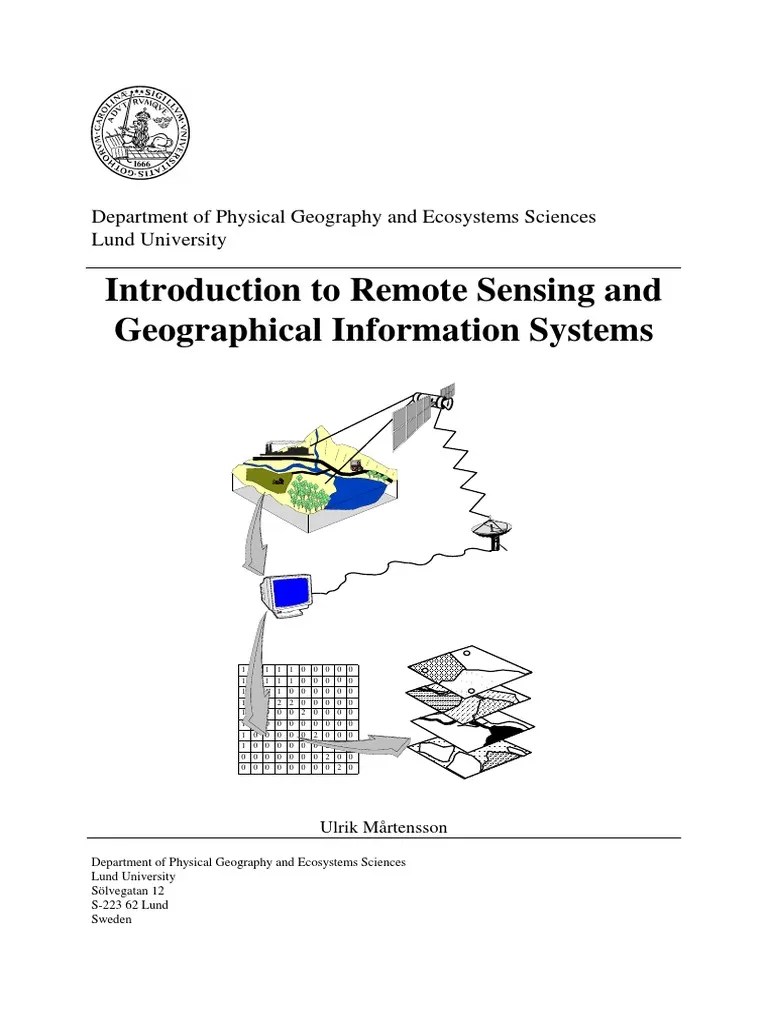 Introduction To Remote Sensing And Geographical Information Systems (Mårtensson, 2011) | PDF ...