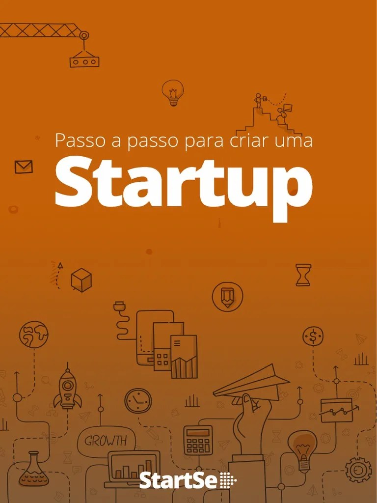 Ebook Passo A Passo Para Criar Uma Startup | PDF | Empresa Startup ...