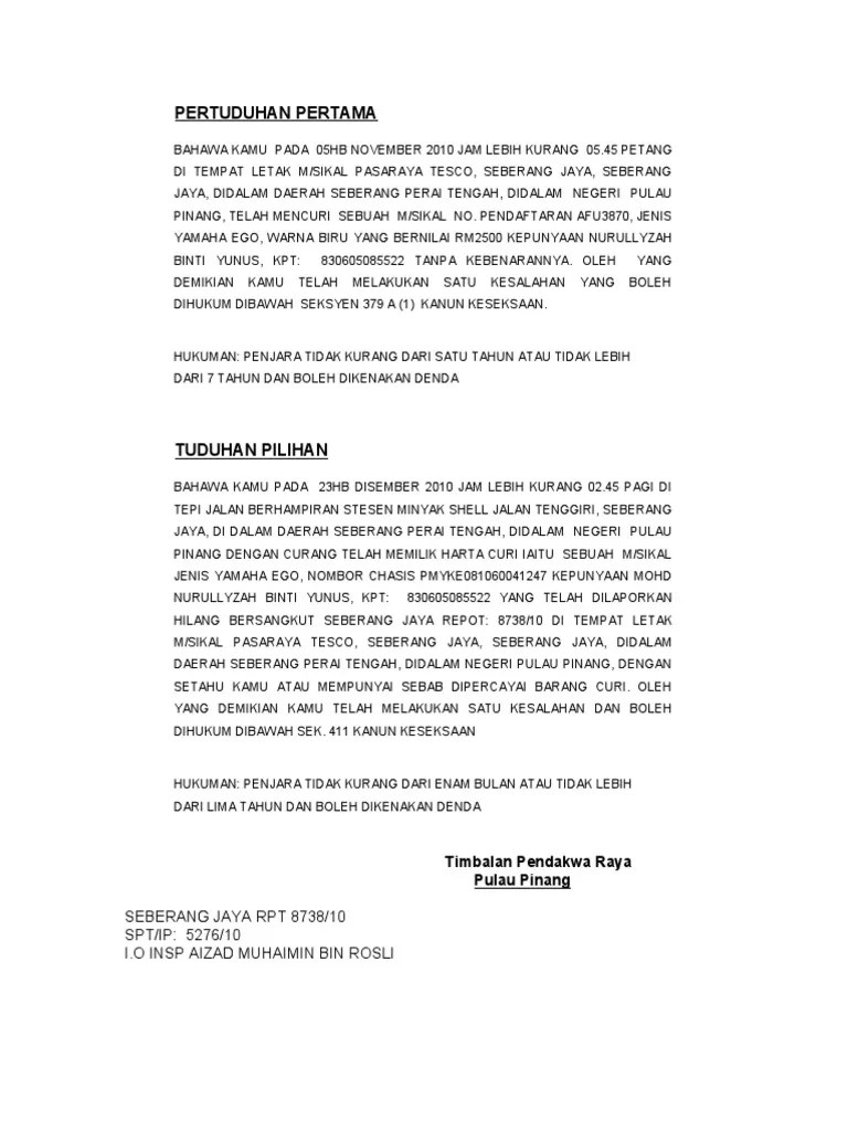 Kesalahan didakwa mengikut seksyen 379 kanun keseksaan dan dibaca bersama seksyen 34 kanun keseksaan yang memperuntukkan hukuman maksimum . Tuduhan 379a 1 Kk M Bubok 601 Pdf