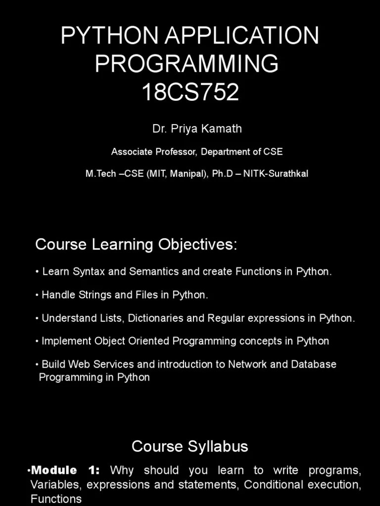 Python Application Programming 18CS752: Dr. Priya Kamath | PDF ...