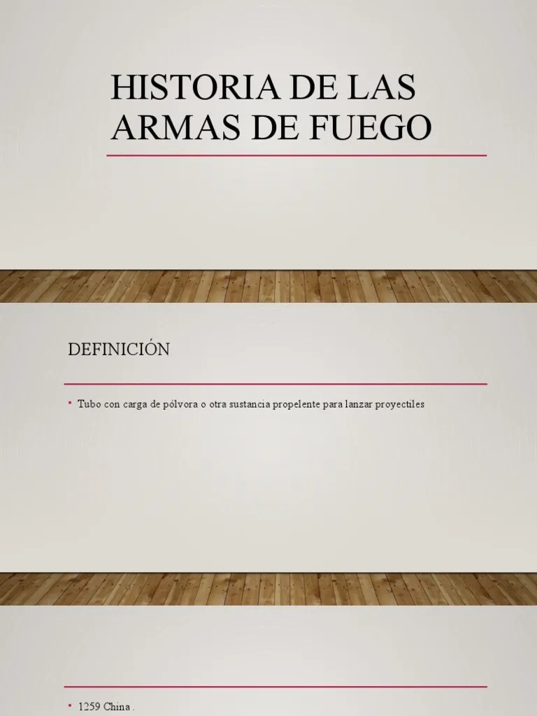 Historia De Las Armas | PDF | Munición | Pólvora