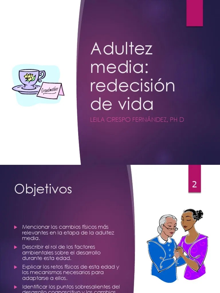 Adultez Media Desarrollo Físico Y Cognoscitivo | PDF | Adultos ...