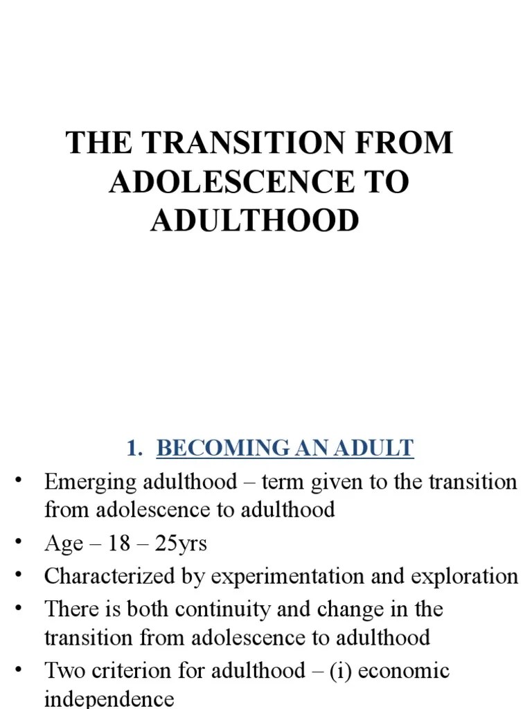 The Transition From Adolescence To Adulthood | PDF