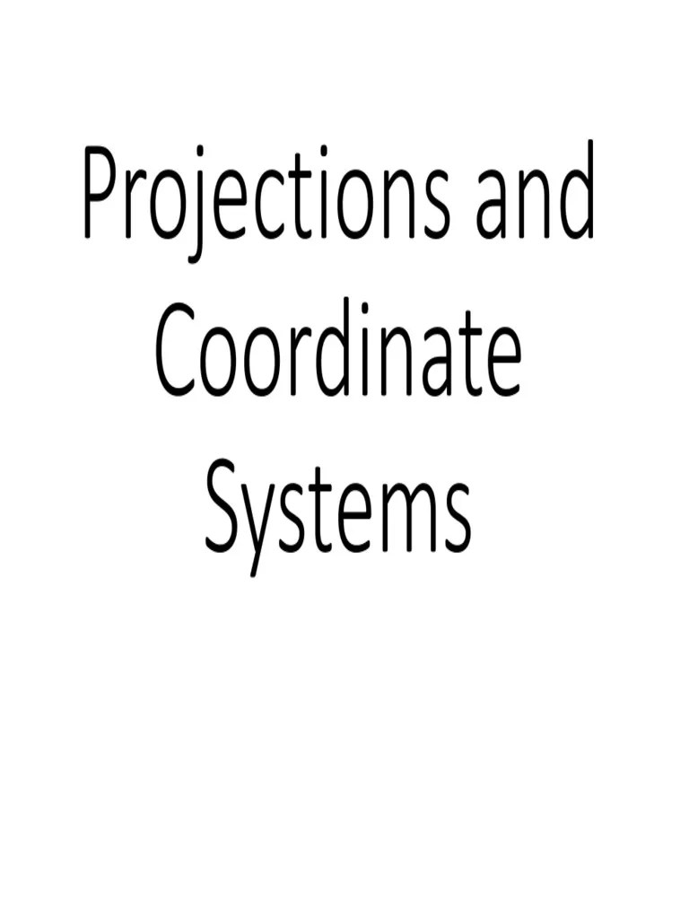 Map Projections And Coordinate Systems Explained | PDF | Latitude ...