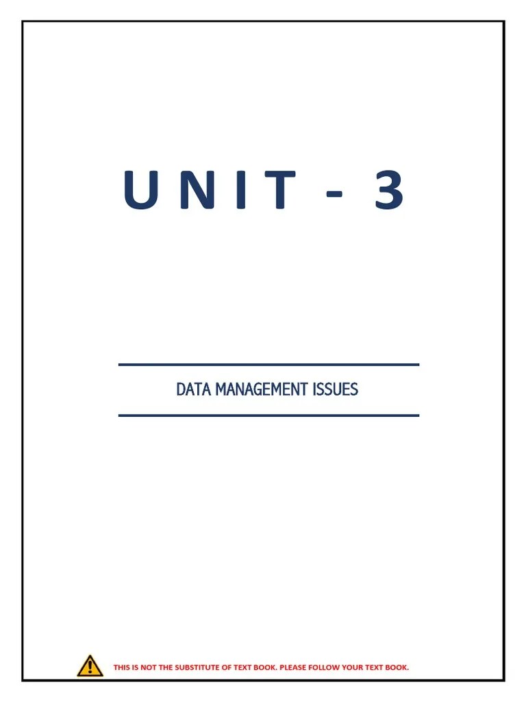 Unit - 3: Data Management Issues | PDF | Computer Network | Databases
