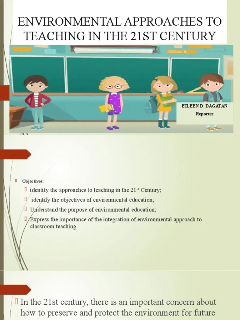 Eileen - Environmental Approaches To Teaching In The 21st Century | PDF ...