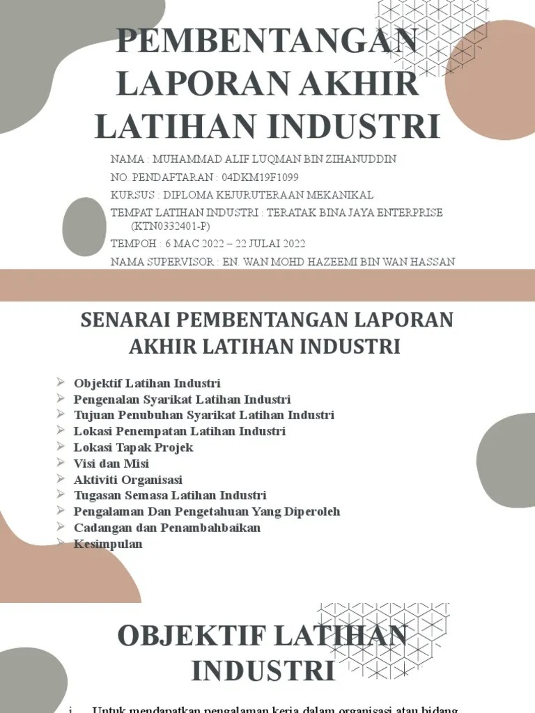 Pembentangan Laporan Akhir Latihan Industri F1099 | PDF